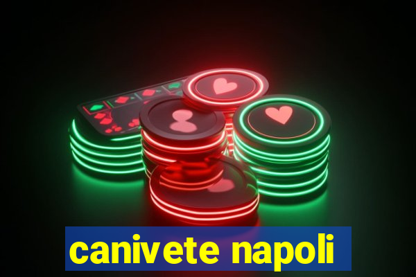 canivete napoli